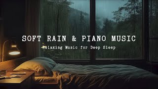 8 Hours Relaxing Sleep Music + Rain Sounds on the Windows - Healing Music for Stress Relief, Sleep