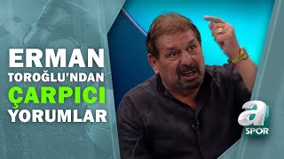 Erman Toroğlu: \