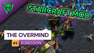UEDAIP StarCraft - The Overmind - Egression