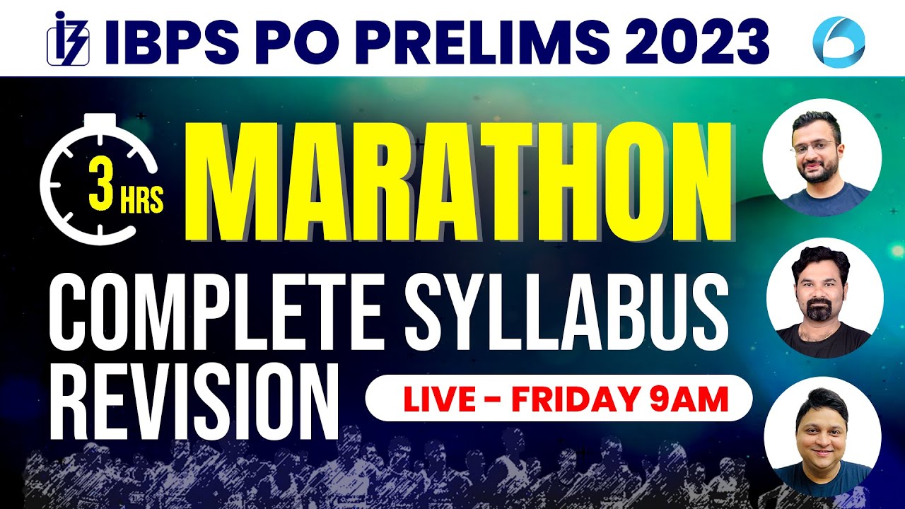 IBPS PO PRELIMS 2023 | 3 Hours Marathon | Complete Syllabus Revision ...