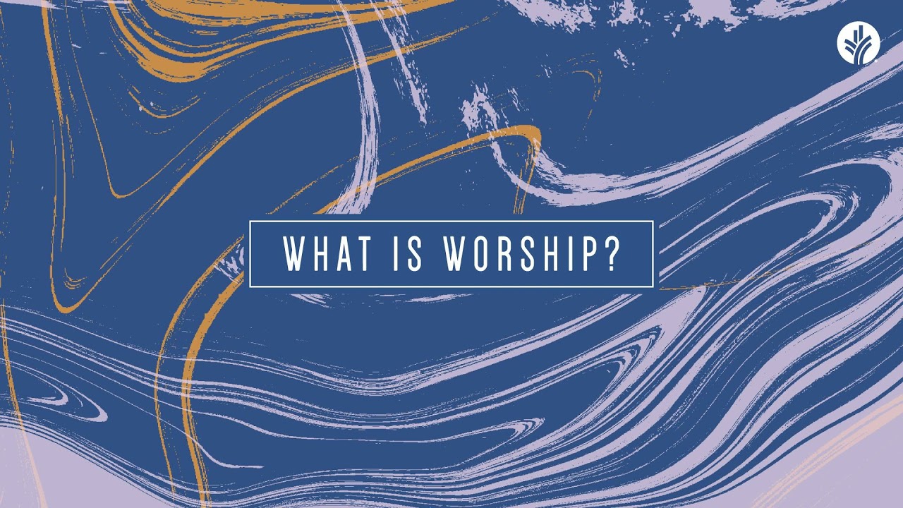 27. What is Worship? | Discover the Word Podcast | Presented by Our Daily Bread Ministries