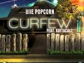 Curfew-Uiie Popcorn Feat. KRITACALI (Audio)