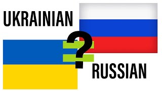 Are Ukrainian and Russian the same thing?