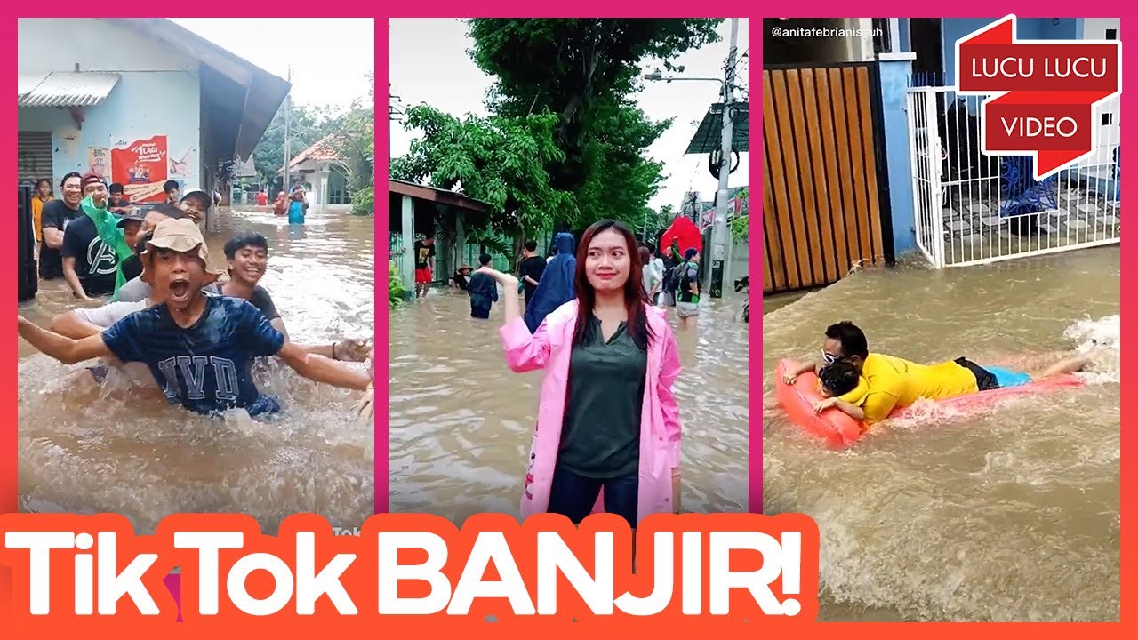 Walau Banjir Lagi Tetep Santuy Tiktok An Mantap Youtube