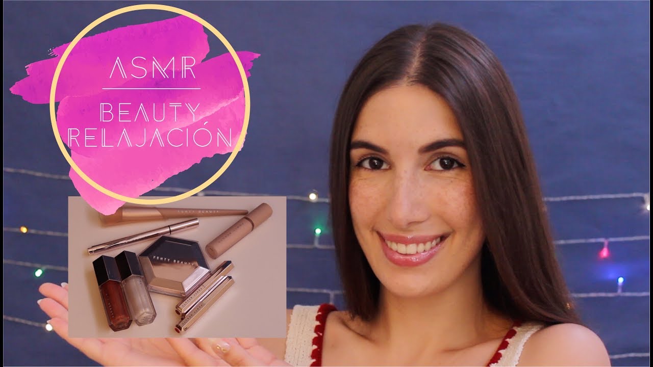 ASMR | Beauty Relajación: Haul de Fenty Beauty | Lena ASMR
