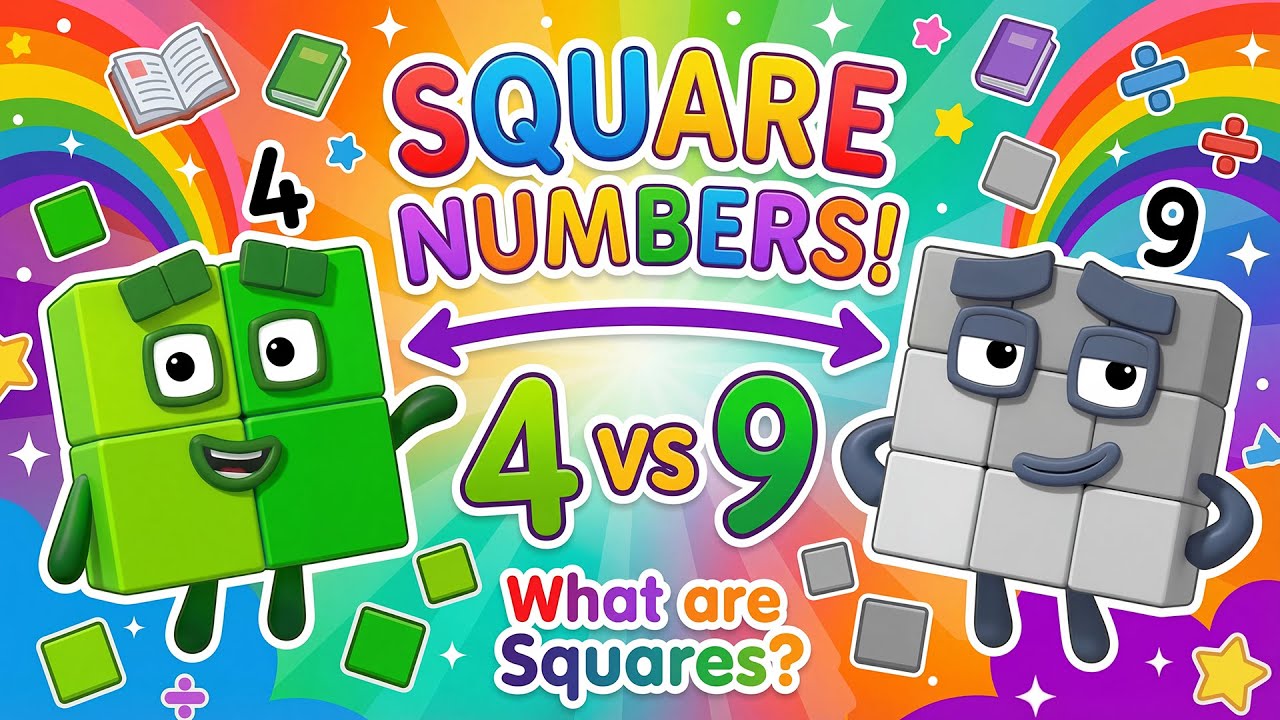 Numberblock: Meet the Squares! Learn Math with Numberblocks 4 & 9🟩, ⬜, 🔢, ✨ | Fun Math for Kids!