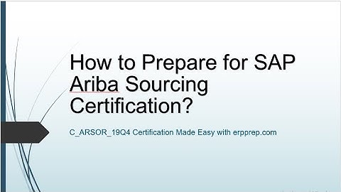 SAP Ariba Sourcing | C_ARSOR_19Q4 Questions Answers | SAP C_ARSOR_19Q4 Certification Guide
