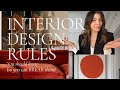 Know the rules of interior designnext week we break them