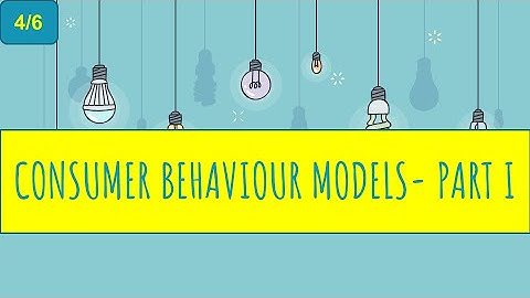 Consumer Behaviour Models | Understanding Consumer Behaviour | Part 1 | Marketing Strategies