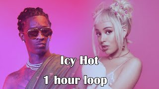 Young Thug - Icy Hot (with Doja Cat) [1 Hour Loop]