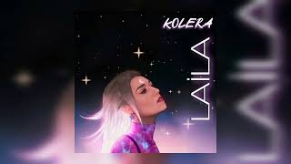 Kolera - Laila (Enstrumantal) [Yes Outro Vocal Versiyon]