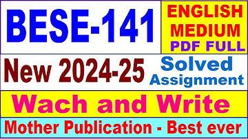 BESE 141 solved assignment 2024-25 in English || bese 141 solved assignment 2025 || bese141 2024-25