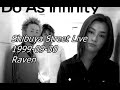 Do As Infinity - Raven -Acoustic Ver.- [1999-09-30] Shibuya Street Live Rare