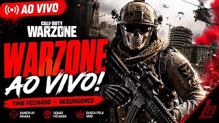 🔴 LIVE WARZONE AO VIVO! TIME FECHADO AMASSANDO NO RESURGENCE 😈