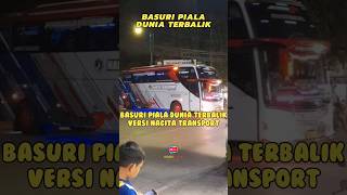 Basuri piala dunia terbalik Nagita Transport #basuri #telolet #teloletbasuri #shorts