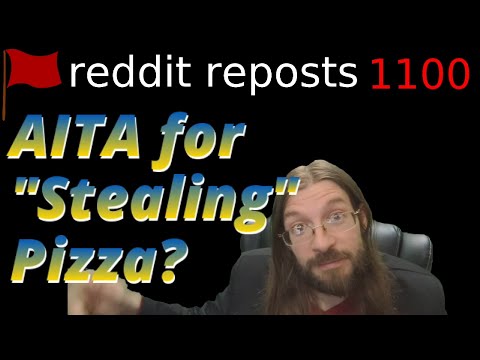 AITA for "Stealing" Pizza? | 2 Stories 1 Update | 1100