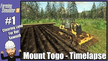 Clearing Land For Our Sawmill - Mt Togo #1 Timelapse Series