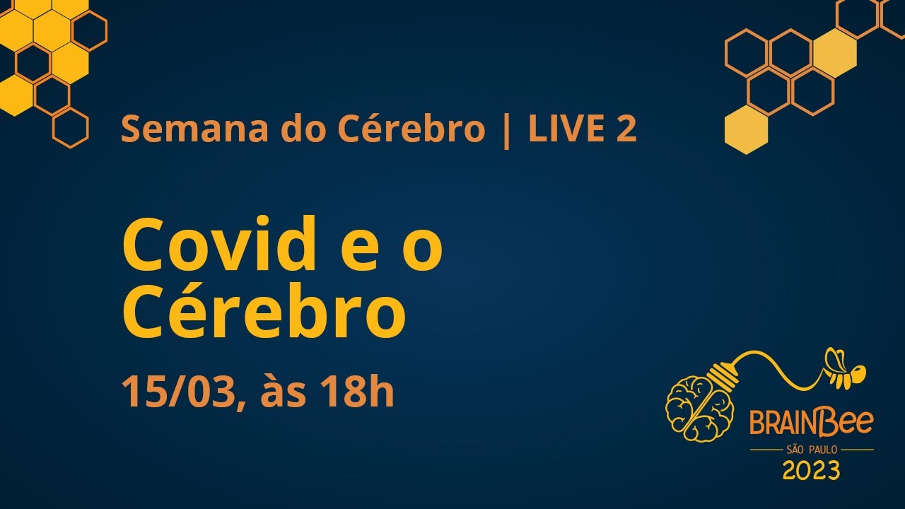 Semana do cérebro | COVID-19 e o Cérebro