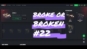 CSGOROLL Daily rewards- Broke or Broken #22 [TOP PULL!!]