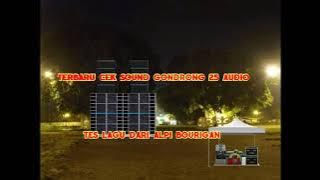 Animasi sound system Terbaru cek sound Gondrong 25 Audio Tes lagu dari alpi Bourigan