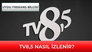 TV8,5 - CANLI İZLE