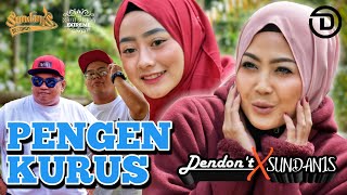 Download lagu Pengen Kurus - Dendont ❌ Sundanis     mp3