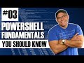 Windows PowerShell Fundamentals - S01E03