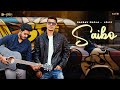 Saibo  gaurav dhola taal production  new song 2021