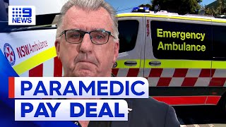 Paramedics come to pay resolution in historic deal | 9 News Australia