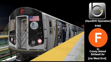 OpenBVE RP Multiplayer: NYC Subway R160B F Train via West End Local to Coney Island