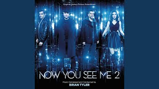 Video thumbnail of "Brian Tyler - Now You See Me 2 Main Titles"