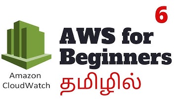 AWS for Beginners #06 | AWS in Tamil | AWS CloudWatch #awsintamil #awsforbeginners
