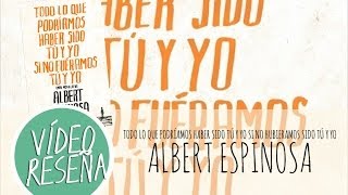 Video Review: Todo lo que podríamos haber sido tú y yo si no fuéramos tú y yo