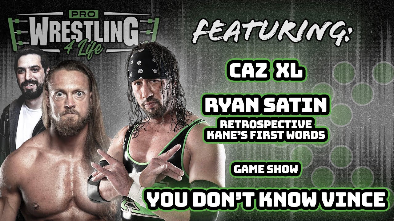 CazXL Opens Up About Addiction; Sean Throws Ryan Satin In A Trunk I Pro Wrestling 4 Life w/ X-Pac