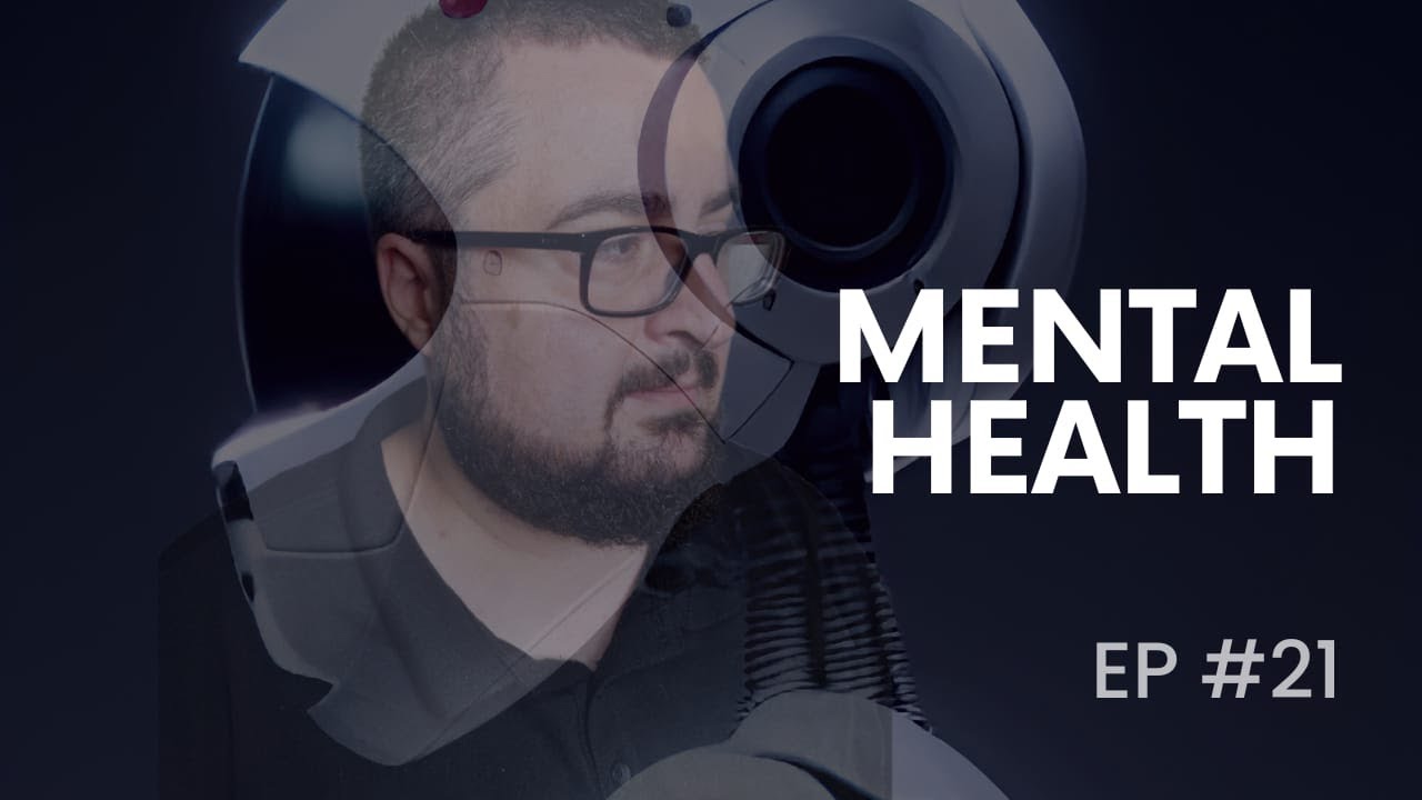 EP #21 - Mental Health - YouTube