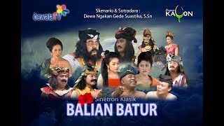 Sinetron Bali Balian Batur 2012