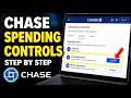 How to configure setting spending controls for authorized users in Chase - Step By Step