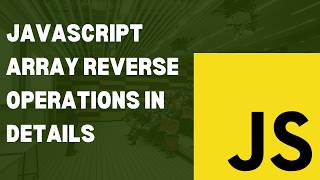👉 JavaScript Array Reverse in One Video 💥 (All Methods Explained) #javascript #javascriptproject