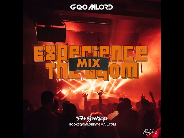 GqoMLorD  - Experience The Gqom Mix || GQOM MIX 2023 class=
