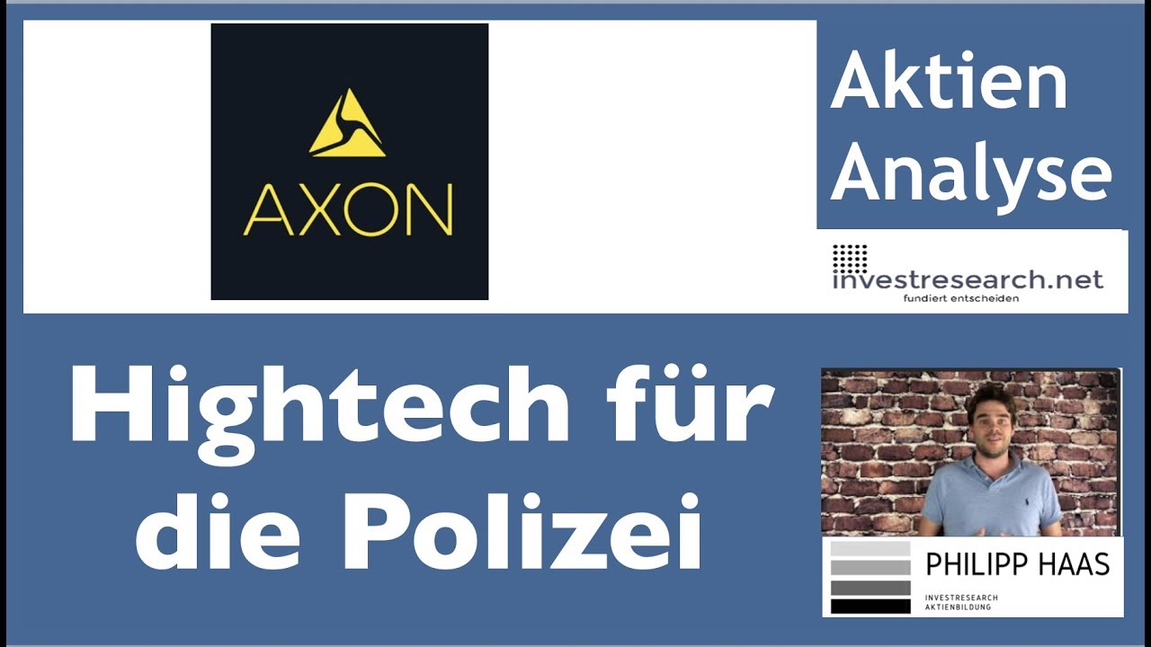 Axon Enterprise (AAXN) Aktie: Hightech (Taser, Bodycam + Cloud) für die Polizei