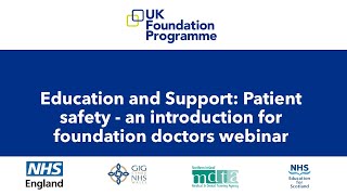Celebrity Education and Support webinar: Patient safety - an introduction for foundation doctors Profile