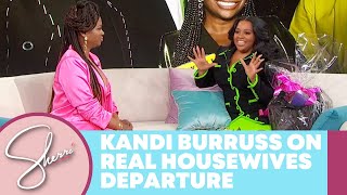 Kandi Burruss on Real Housewives Departure | Sherri Shepherd