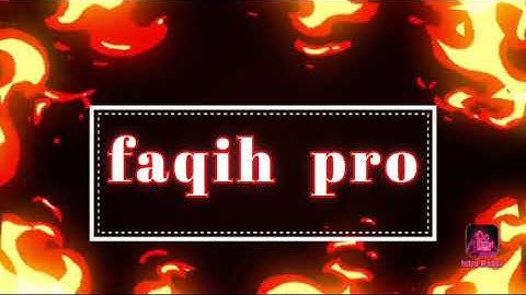 faqih pro intro
