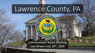 July 28th, 2026 Commissioners Meeting