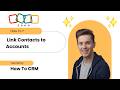 How to Link Contacts to Accounts in Zoho CRM | Organizing Your B2B Data
