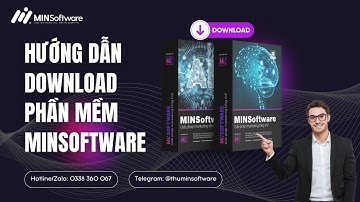 HƯỚNG DẪN DOWNLOAD PHẦN MỀM MINSOFTWARE
