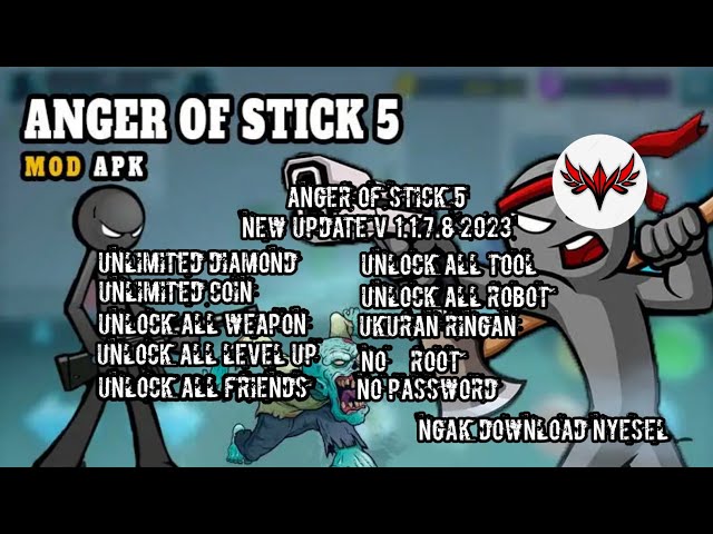 UPDATE❗ANGER OF STICK 5 V 1.1.7.8 NEW GAME TERBARU 2023 UNLOCK ALL WEAPON | NO PASSWORD class=