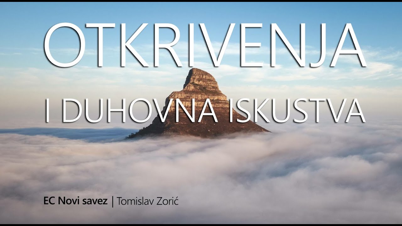 Otkrivenja i duhovna iskustva - Tomislav Zorić