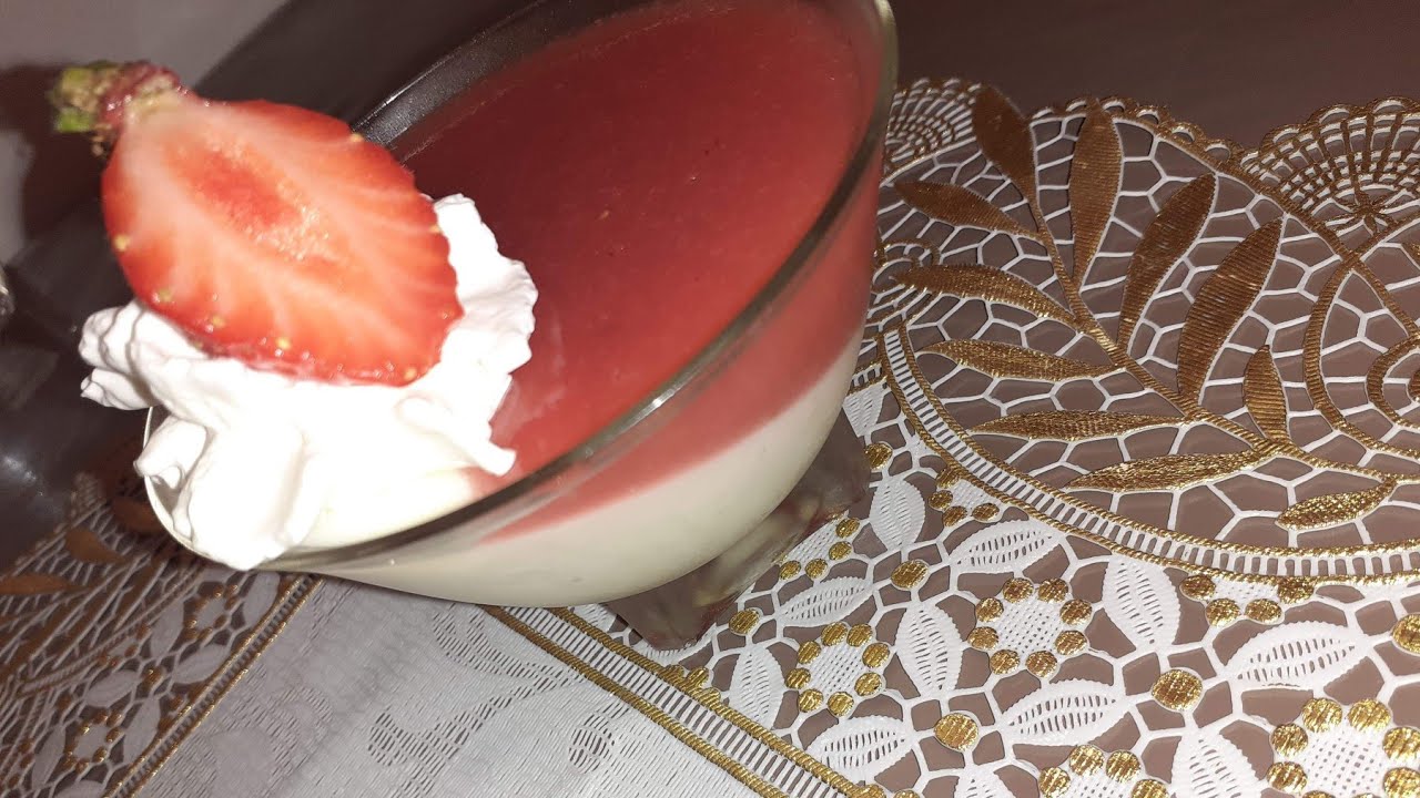 Panna cotta sans gélatine/تحلية الباناكوتا بدون جيلاتين YouTube