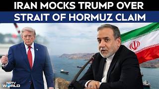 US Iran War | Iran Mocks Trump Over Strait Of Hormuz Claim, Says US Can't Reopen It
